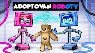 BYL JSEM ADOPTOVÁN ROBOTY V MINECRAFTU! 🤖 @DaloCZ