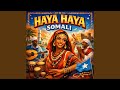 Haya Haya Somali