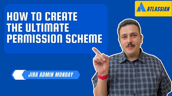 How to Configure a Permission Scheme in Jira | Atlassian Jira