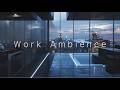 Focus Music Work | No Distractions | CEO Luxury Deep Work &amp; Clear Mind