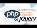 PHP: Tiempo real php jquery websocke