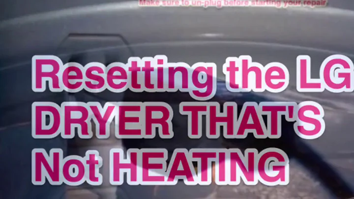 ✨ LG DRYER NOT - HEATING  - QUICK FIX 🔥🔥🔥 ✨ Easy RESET - MAKE SURE TO UNPLUG