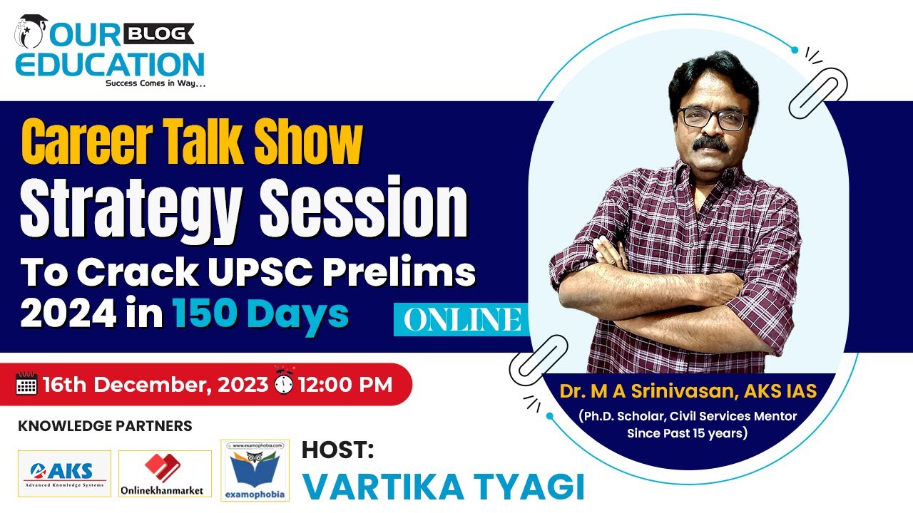 Best Strategy Session to Crack Prelims 2024 in 150 Days for UPSC | Live ...