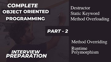 Complete Object Oriented Programming Interview Preparation - Part 2 | OOPs by Arpit