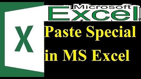 How to use all options of Paste Special in MS Excel 2016/2013/2010/2007 in Hindi Lec 29