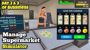 Manage Supermarket Simulator. DAY 2 & 3 Income. Gameplay Walkthrough. #managesupermarket #simulator