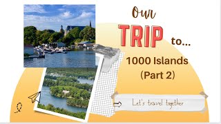 Travelling To 1K Islands, Part 2- Canadian Pinay