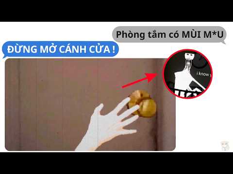 ĐỪNG MỞ CỬA PHÒNG TẮM vào lúc 2:34 Sáng | The Boy And The Bath