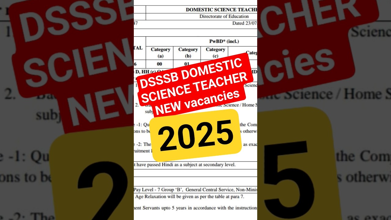 DSSSB DOMESTIC SCIENCE TEACHER New Vacancies 2025 l DSSSB TGT Home Science New Vacancies 2025 
