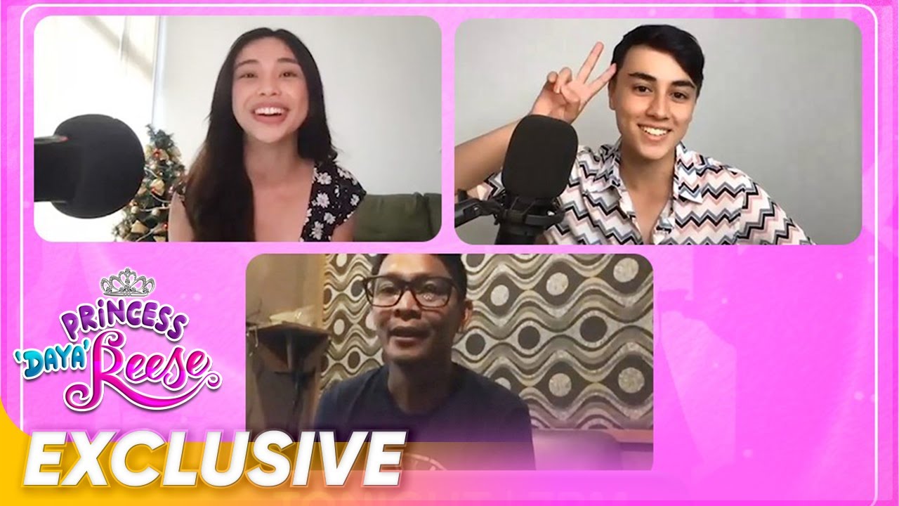 The Making | Maymay Entrata, Edward Barber, Direk Barry Gonzalez | ‘Princess DayaReese’