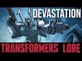 Transformers Lore: Devastation (IDW G1)
