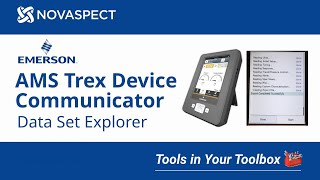 Data Set Explorer on the AMS Trex Device Communicator