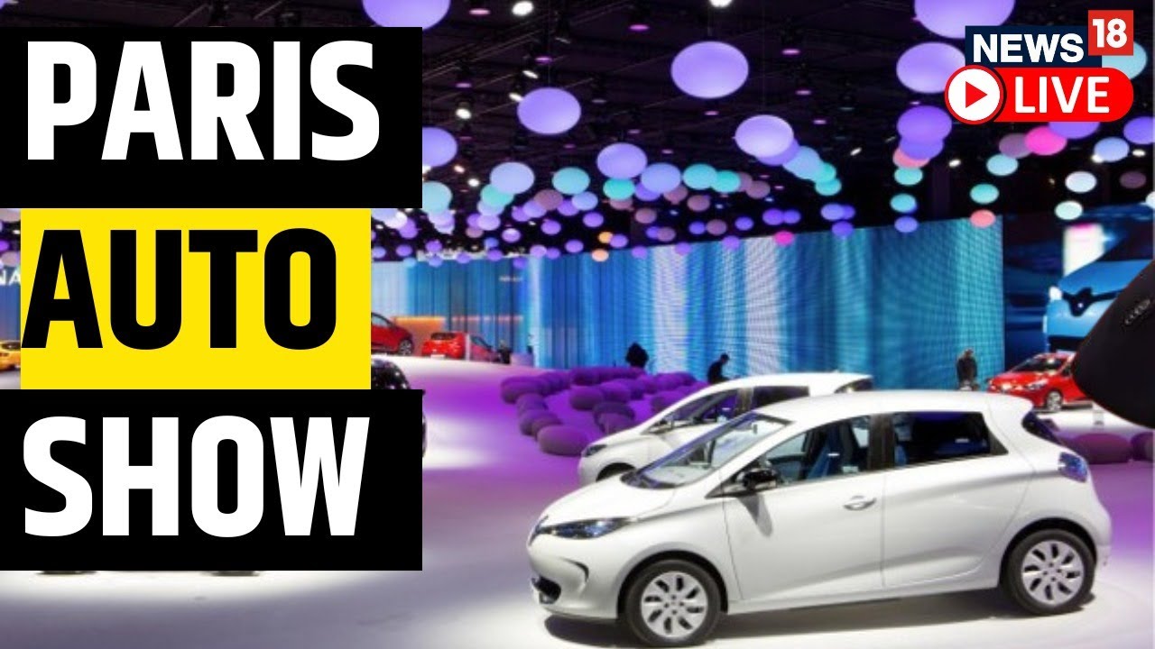 Paris Auto Show Live 2022 Paris Motor Show Paris Motor Show