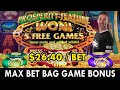 MAX BET 💰💰💰Bag Game BONUS / $26 a Spin!