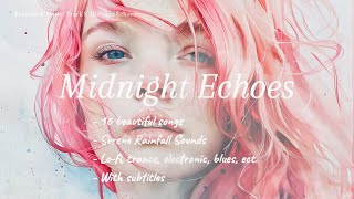 Midnight Echoes - Calming and Soothing Vocal Tracks with Serene Rainfall Sounds