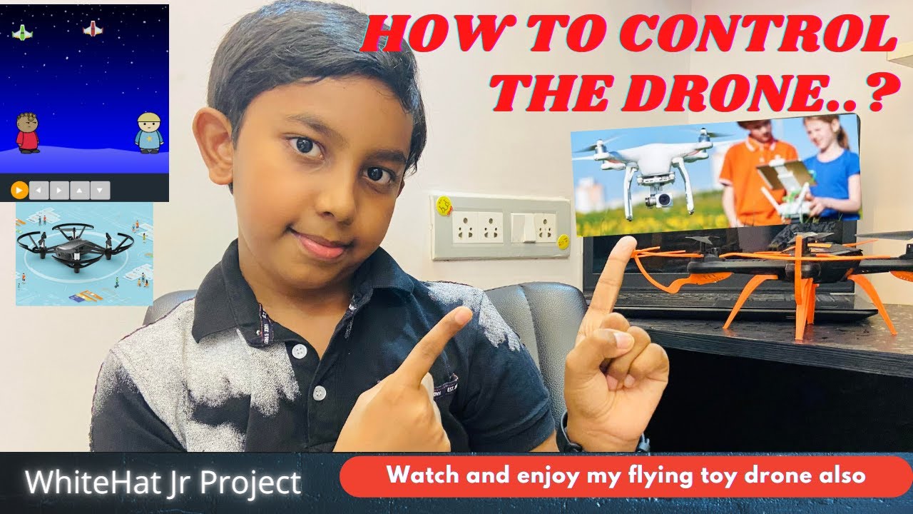 How to control the drone ? | My toy drone flying in beach | Drone project in whiteHat Jr |  Coding