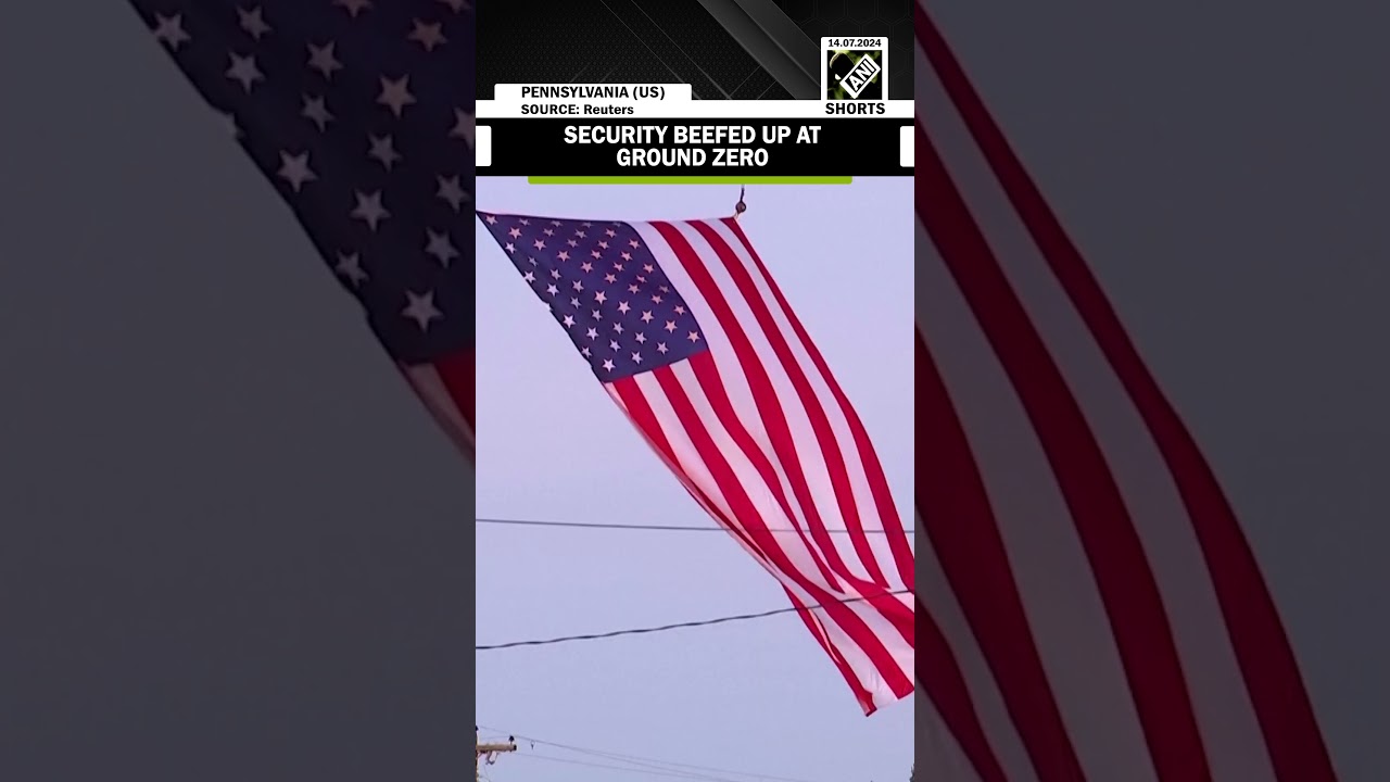 Donald Trump assassination bid: Security beefed up at ground zero