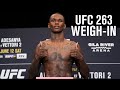 UFC 263: Adesanya vs Vettori 2 Weigh-in