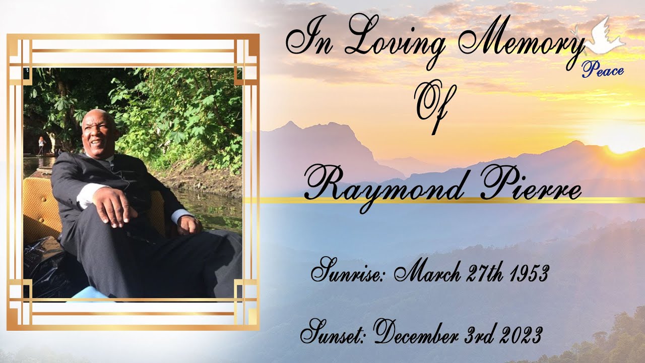 Funeral Tribute Service Of Raymond Pierre - YouTube