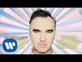 Morrissey - Suffer the Little Children (Official Audio)