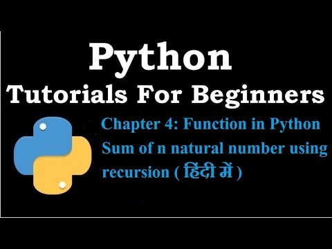 Sum of n natural numbers using recursion in Python | Python tutorial for beginners in hindi #53