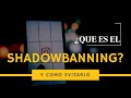 SI NO SE VEN TUS #PUBLICACIONES en #redes #sociales o #YouTube, seguro es por esto | #ShadowBan