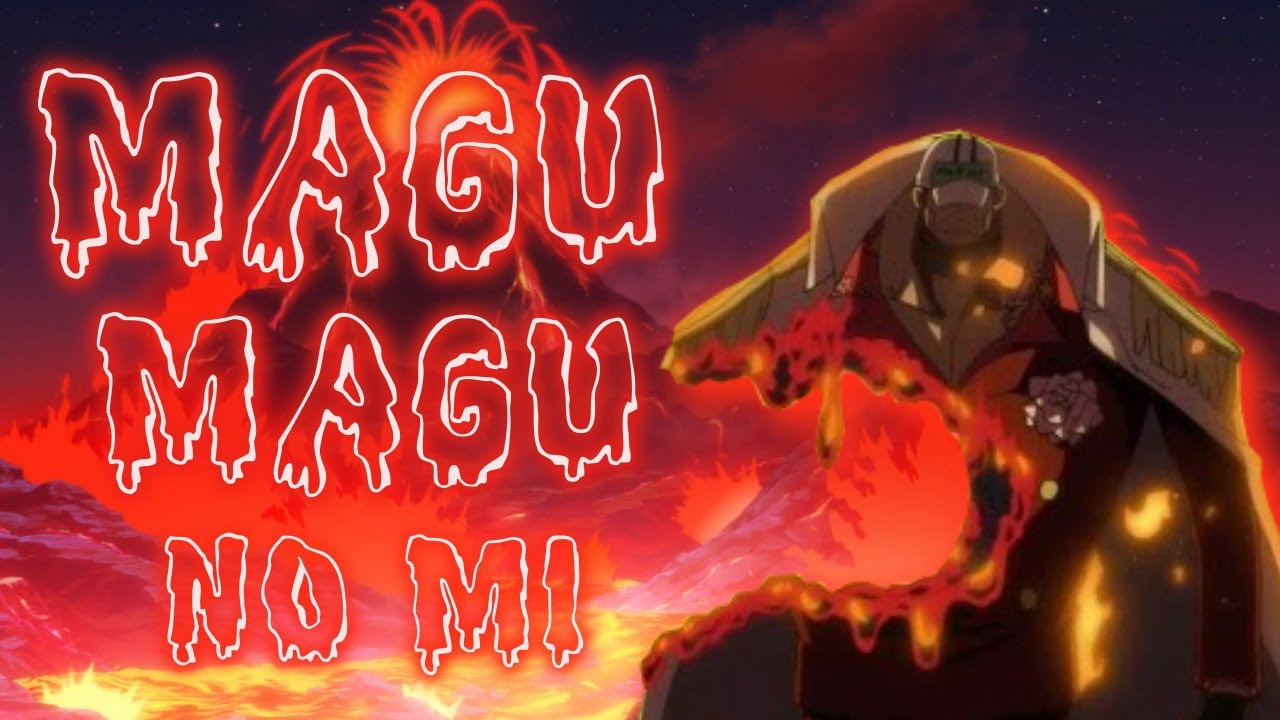 Magu Magu No Mi One Piece Devil Fruit Discussion 