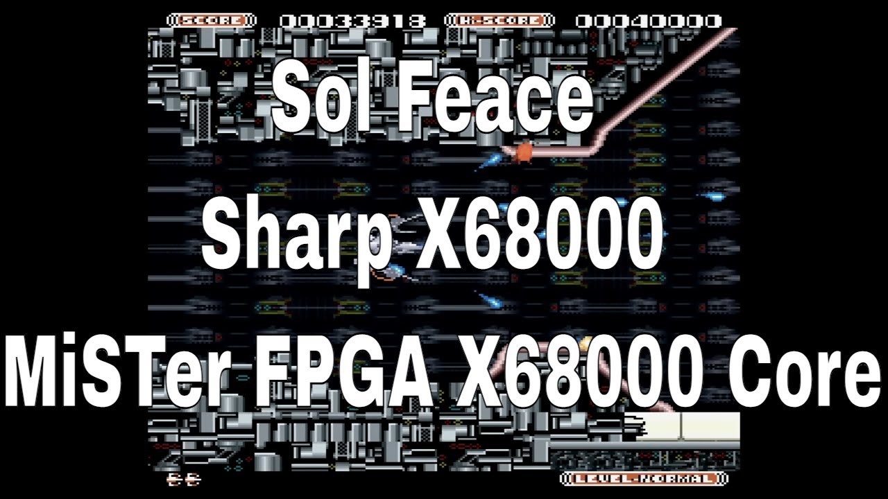 Sol Feace Sharp X68000 [MiSTer FPGA X68000 Core] YouTube