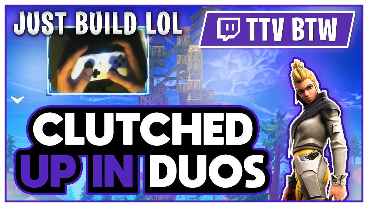 just build lol (Fortnite W/ Handcam) YouTube