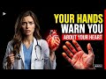 What Your Hands Secretly Say About Your Heart Health