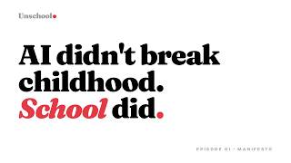 AI Didn't Break Childhood. School Did.