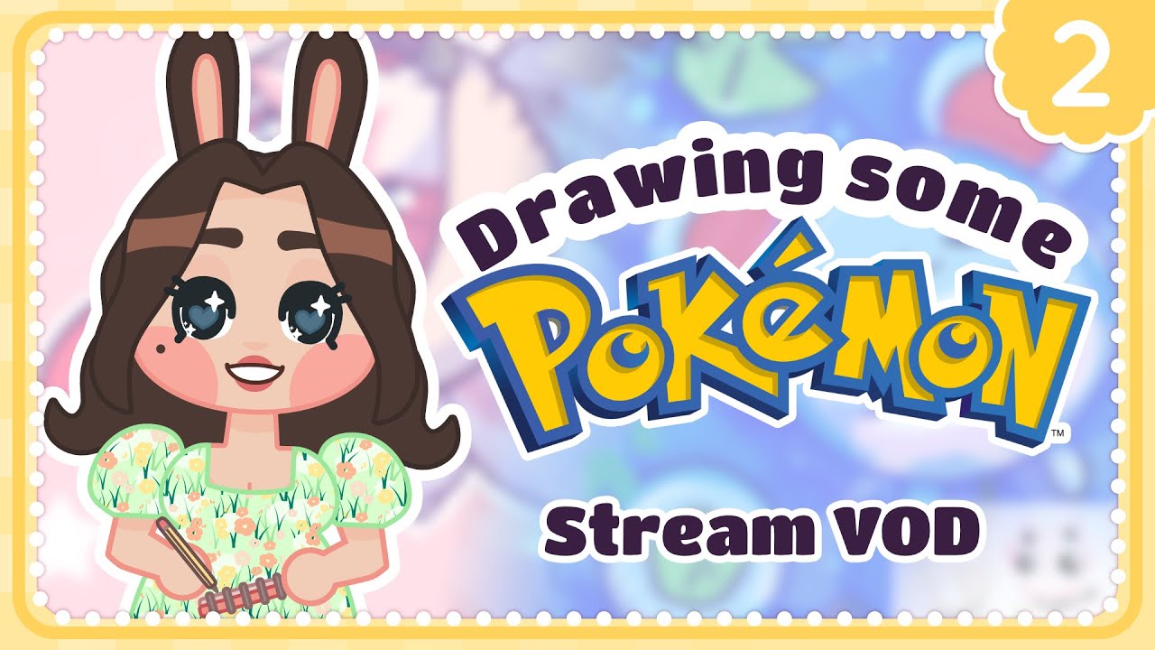 Who's That Pokémon? Art Stream VOD! - Drawing requests and then drawing ...