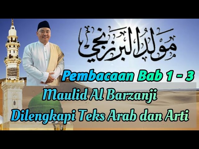 Pembacaan Maulid Al-Barzanji Bab 1 Sampai Bab 3 Dengan Teks Arab Dan Artinya #Viral #Trending class=