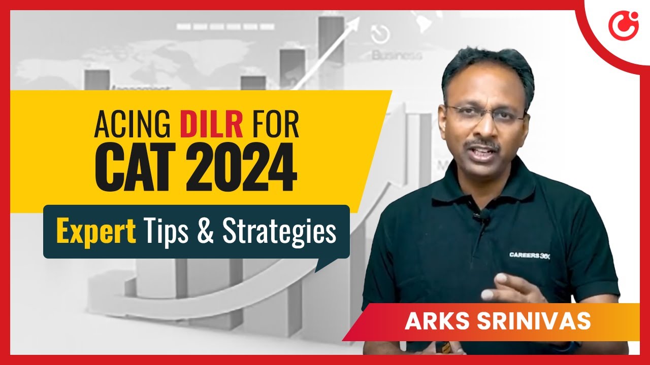 Master DILR for CAT 2024 | Proven Strategies by ARKS Srinivas - YouTube
