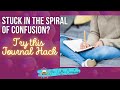 Stuck in the Spiral of Confusion? Try This Journal Hack