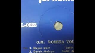 Hujan duit - Latif M, OM Roseta dbp Latif M