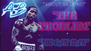 Famous THE PROBLEM: ADRIEN BRONER Net Worth