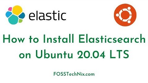 #9:How to Install Elasticsearch on Ubuntu 20.04 LTS | Configure Elasticsearch on Ubuntu EC2 AWS