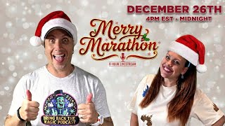 Merry Marathon 8 Hour Livestream Bring Back The Magic Podcast