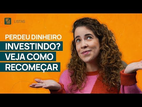 Perdeu dinheiro investindo? Veja como começar de novo | Inteligência Financeira