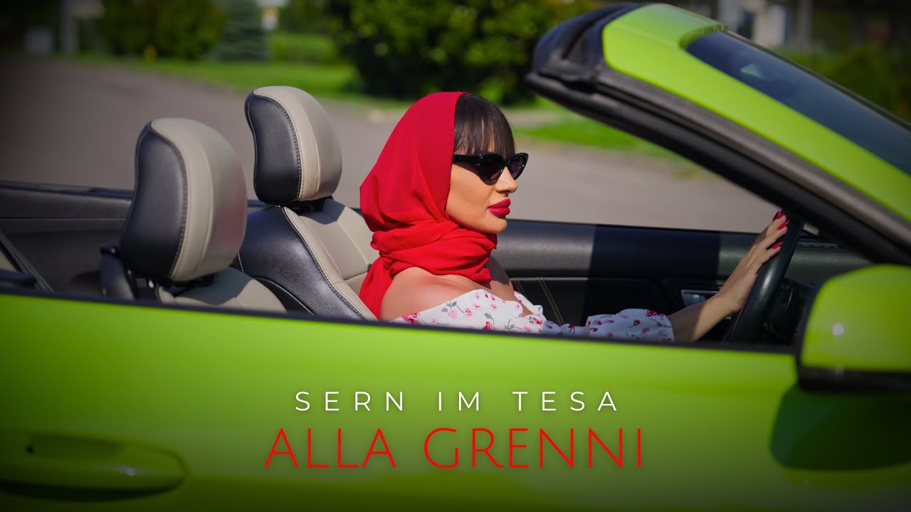 Alla Grenni - Sern Im Tesa (Official Music Video)