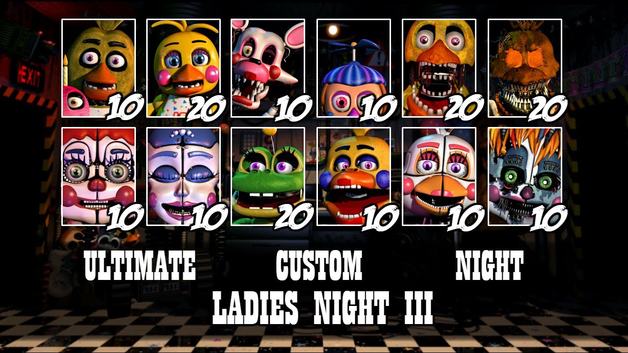 Ultimate Custom Night #8 - Ladies Night 3 [Walthrough] - YouTube