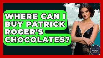 Where Can I Buy Patrick Roger