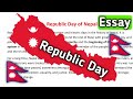 Essay on Republic Day in Nepal | Importance, History, and Celebration of Nepal’s Republic Day