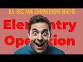 Elementary Operation Important Concept And Questions For BA, BSC And Engineering Maths By Ilahi Sir