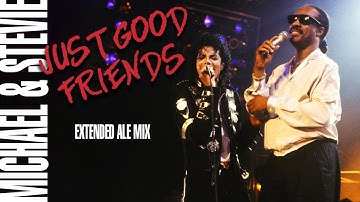 Michael Jackson ft. Stevie Wonder - Just Good Friends (extended ale mix)