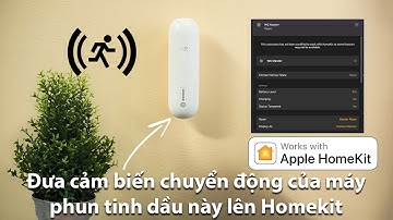 Đưa cảm biến chuyển động của máy phun tinh dầu lên homekit để bật quạt hút mùi trong phòng tắm