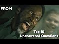 Top 10 Questions Fans Are Still Asking - FROM Series Theories | FROM Explained #from