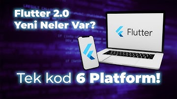 TEK KOD 6 PLATFORM! | Flutter 2.0 - Flutter Engage Etkinliği ve Flutter