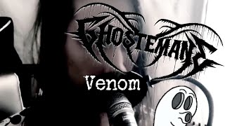 GHOSTEMANE - Venom [vocal cover] Dennis Nzl